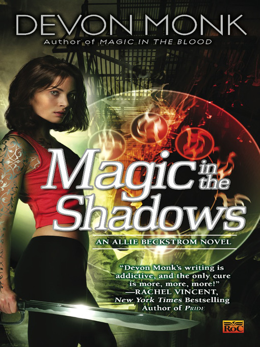 Title details for Magic in the Shadows by Devon Monk - Wait list